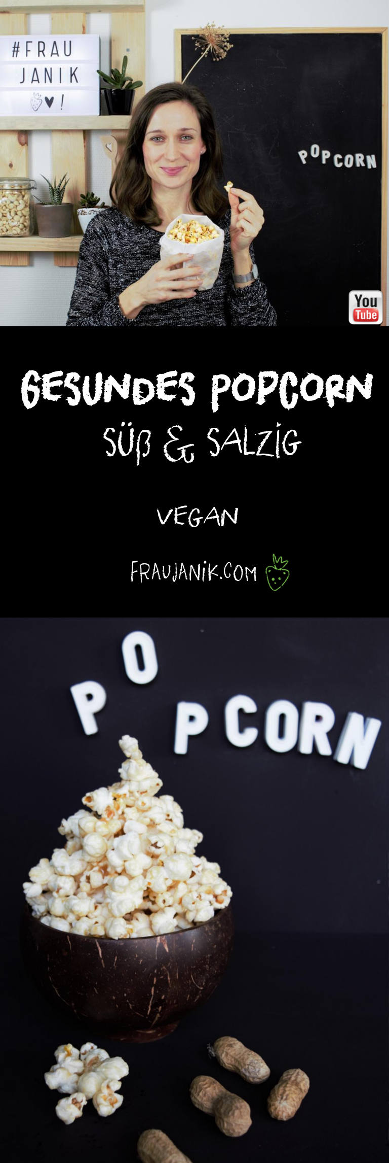 gesundes Popcorn vegan süß und salzig