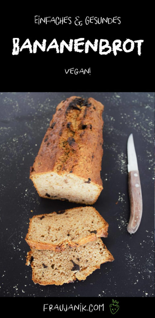 einfaches, gesundes Bananenbrot Frau Janik